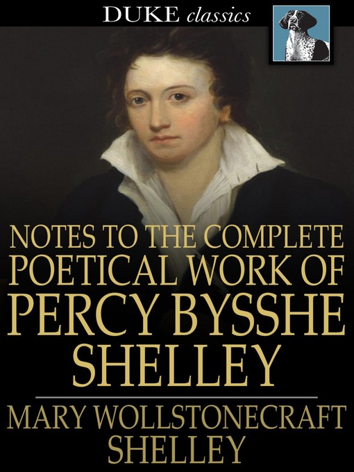 Cover of Notes to the Complete Poetical Work of Percy Bysshe Shelley